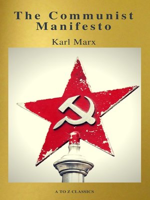 cover image of The Communist Manifesto (Active TOC, Free Audiobook) (A to Z Classics)